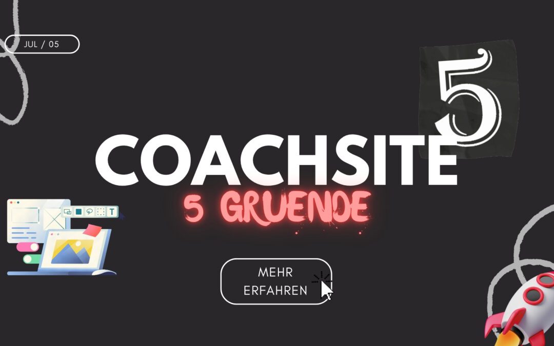 Webseite für Coaches erstellen lassen: 5 Gründe