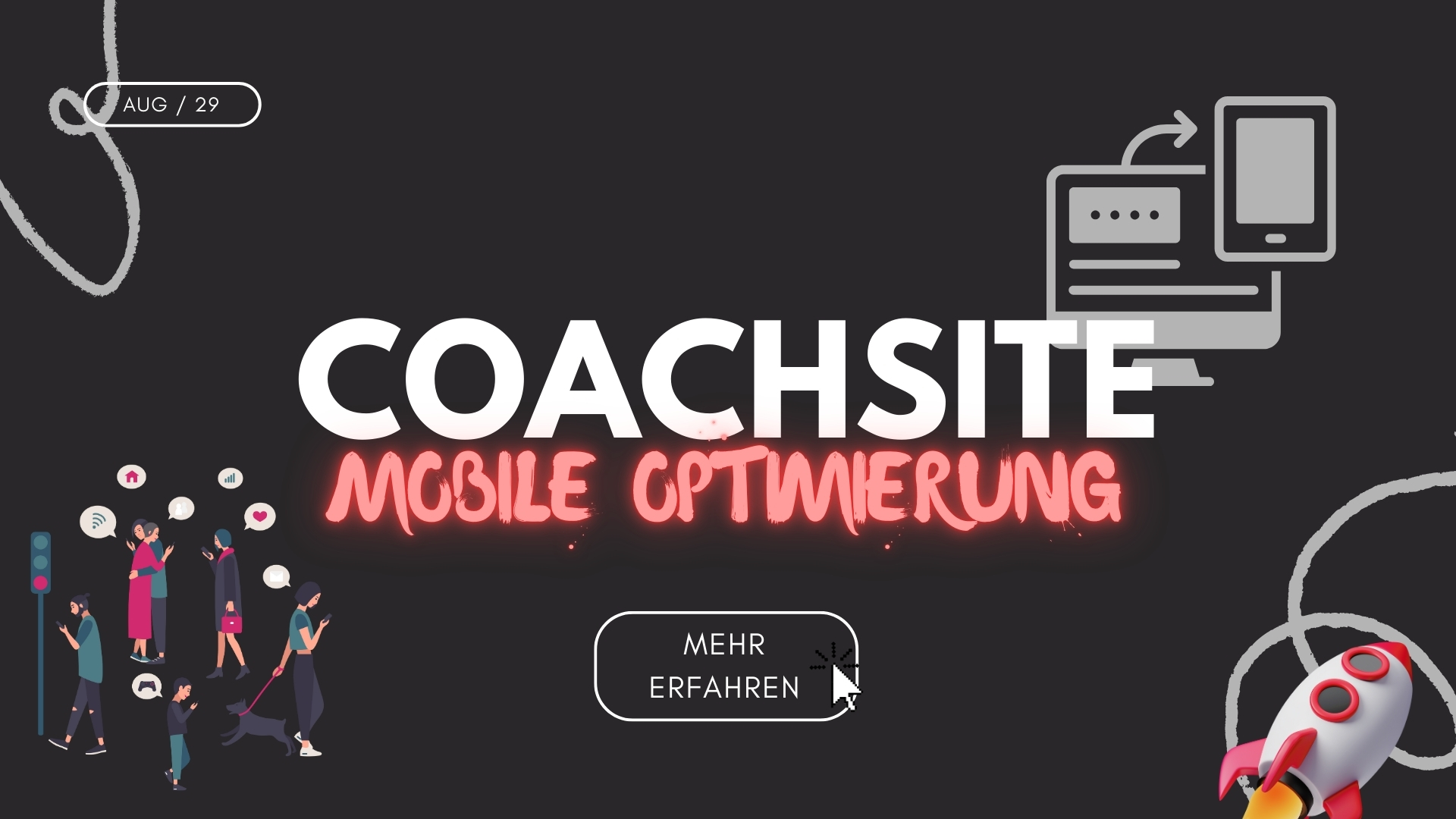 BLOGwebilia-mobile-optimierung Mobile Optimierung für Coaches – Titelbild mit Schriftzug “Coachsite Mobile Optimierung”, Symbolen für Smartphone, Computer und digitale Vernetzung.