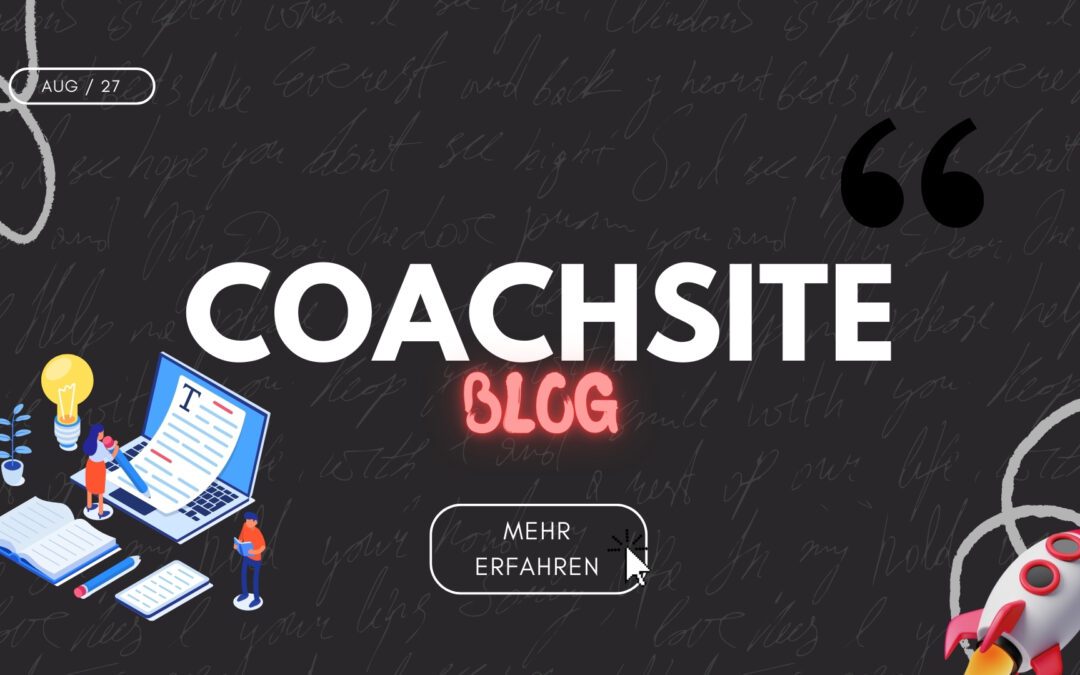 Sollte Ich Als Coach Einen Blog Führen?